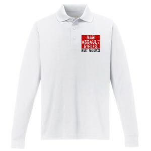 Ban Assault Rifles Not Books Performance Long Sleeve Polo