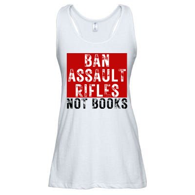 Ban Assault Rifles Not Books Ladies Essential Flowy Tank