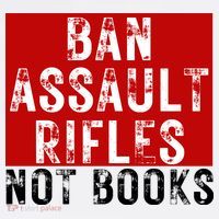 Ban Assault Rifles Not Books Baby Bodysuit