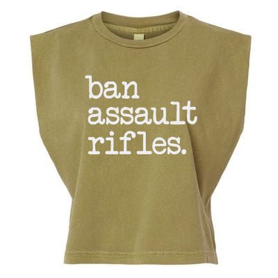 Ban Assault Rifles Garment-Dyed Women's Muscle Tee