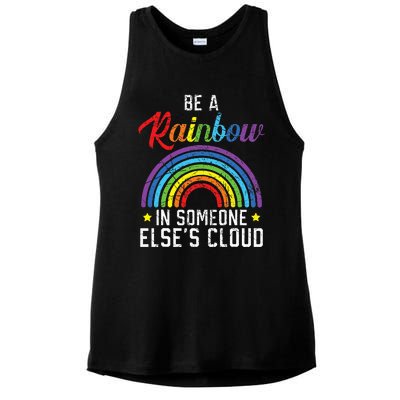 Be A Rainbow In Someone Else's Cloud Rainbow Lover Ladies PosiCharge Tri-Blend Wicking Tank