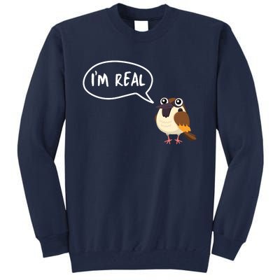 Birds Are Real Tall Sweatshirt