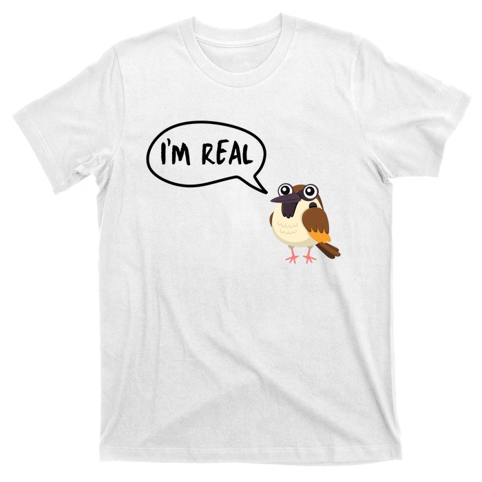 Birds Are Real T-Shirt