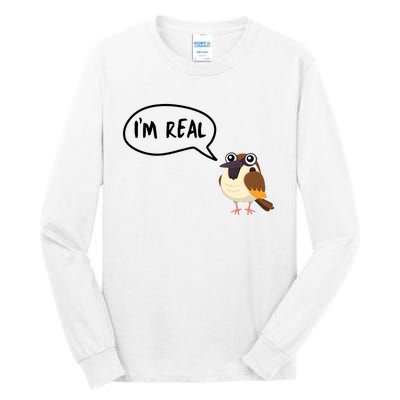 Birds Are Real Tall Long Sleeve T-Shirt