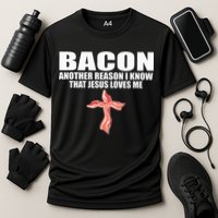 Bacon Another Reason I Know That Jesus Loves Me Funny Pork Cooling Performance Crew T-Shirt