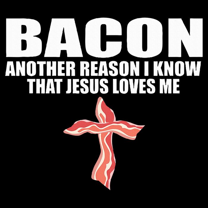 Bacon Another Reason I Know That Jesus Loves Me Funny Pork Cooling Performance Crew T-Shirt