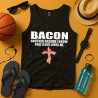 Bacon Another Reason I Know That Jesus Loves Me Funny Pork Tank Top