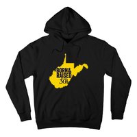 Born And Raised In The 304 West Virginia State Map Hoodie