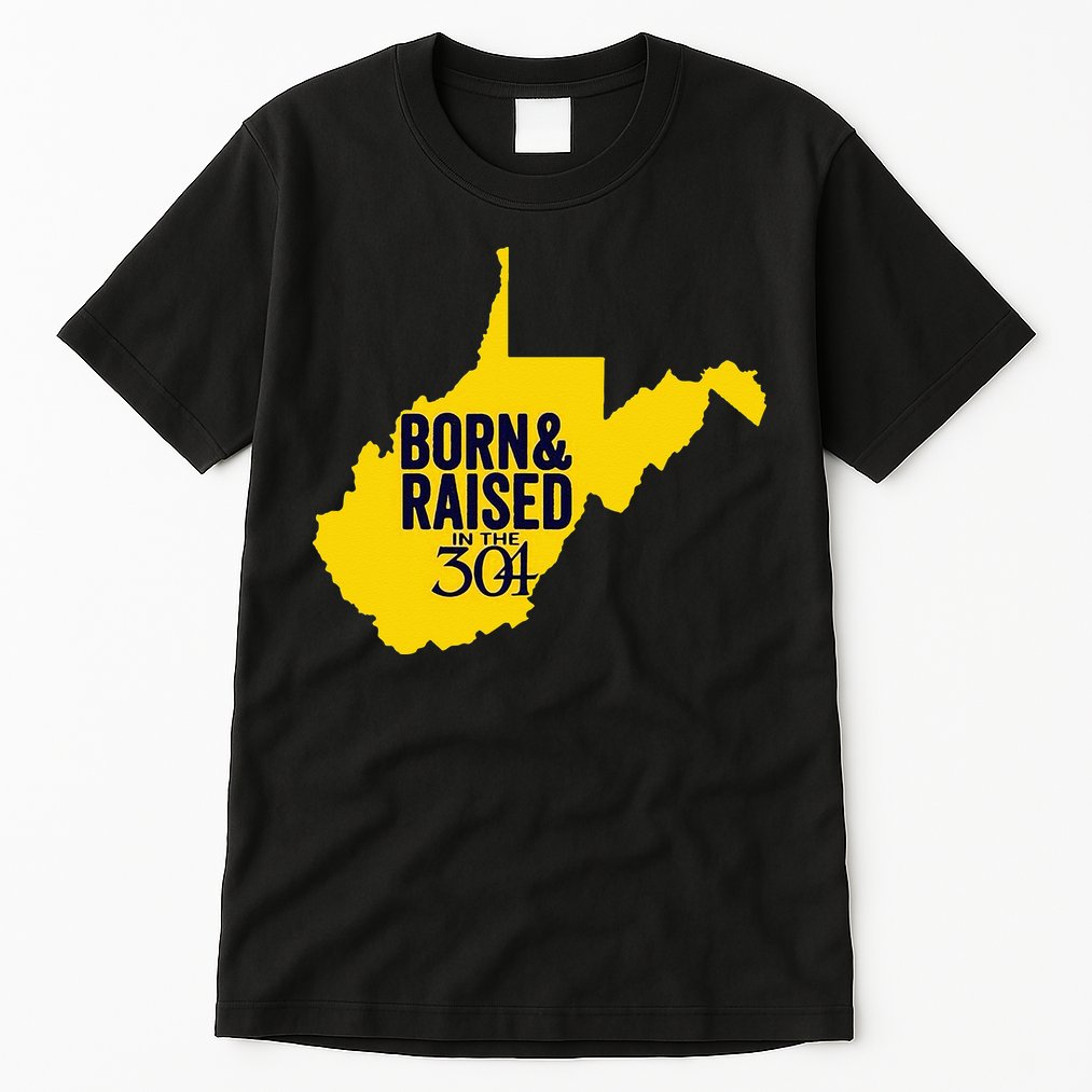 Born And Raised In The 304 West Virginia State Map Tall T-Shirt