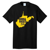 Born And Raised In The 304 West Virginia State Map Tall T-Shirt