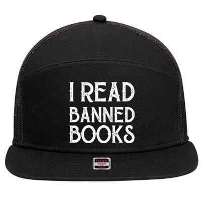 Book And Reading Lovers I Read Banned Books Book Nerd Gift 7 Panel Mesh Trucker Snapback Hat