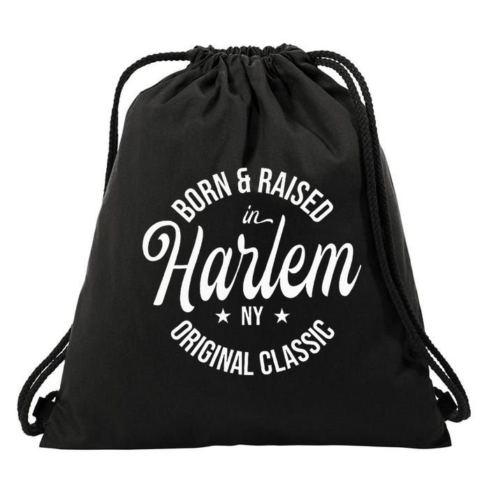 Born And Raised In Harlem Drawstring Bag