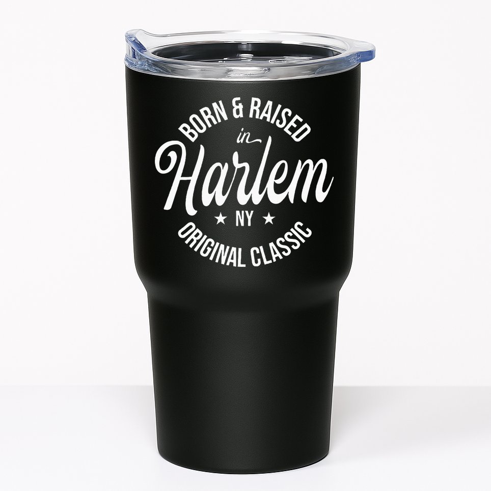 Born And Raised In Harlem Tumbler
