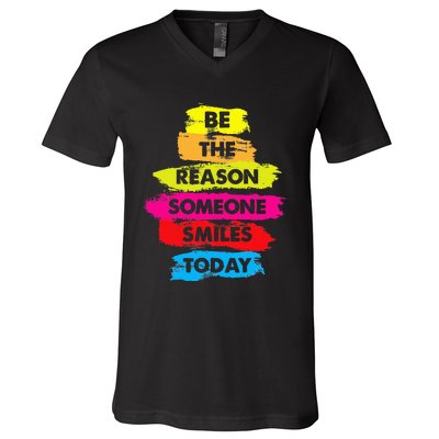 Be A Reason Someone Smiles Today Inspirational Clothes V-Neck T-Shirt