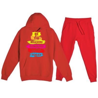 Be A Reason Someone Smiles Today Inspirational Clothes Premium Hooded Sweatsuit Set