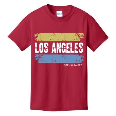Born And Raised Los Angeles California Kids T-Shirt