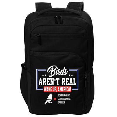 Birds Aren't Real Wake Up America Impact Tech Backpack
