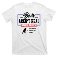 Birds Aren't Real Wake Up America T-Shirt