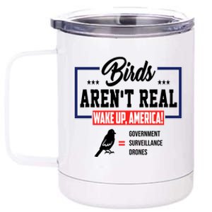 Birds Aren't Real Wake Up America 12 oz Stainless Steel Tumbler Cup