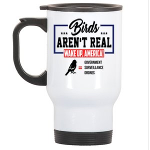 Birds Aren't Real Wake Up America Stainless Steel Travel Mug