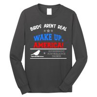 Birds Aren't Real Wake Up America Awareness Long Sleeve Shirt