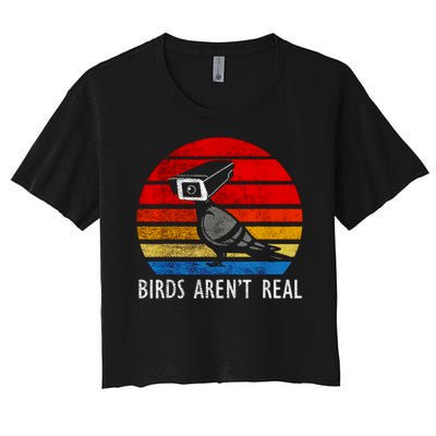 Birds Aren't Real Bird Drone Drones Camera Women's Crop Top Tee