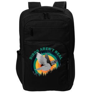 Birds Aren't Real They're Government Camera Impact Tech Backpack