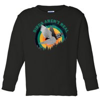 Birds Aren't Real They're Government Camera Toddler Long Sleeve Shirt