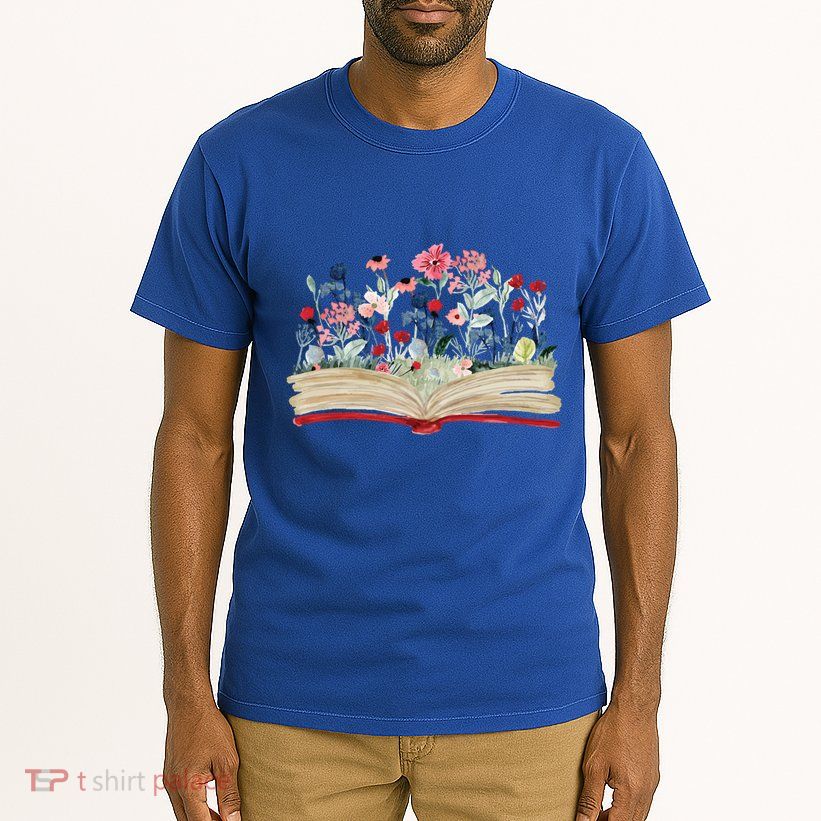 Bookworm Avid Reader Flowers Literature Meaningful Gift Book Reading Meaningful Tall T-Shirt