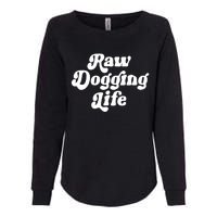 Ben Affleck Raw Dogging Life Womens California Wash Sweatshirt