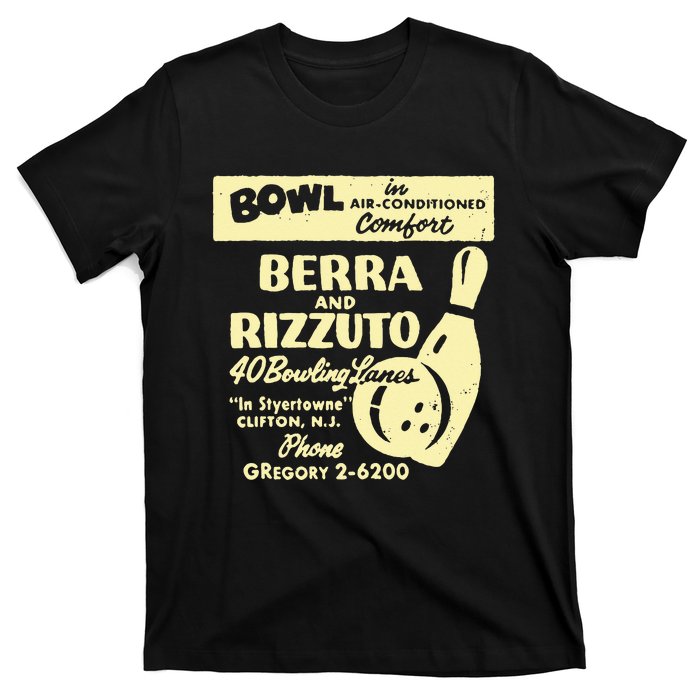 BERRA AND RIZZUTO BOWLING LANES T-Shirt