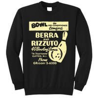 BERRA AND RIZZUTO BOWLING LANES Tall Sweatshirt