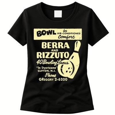 BERRA AND RIZZUTO BOWLING LANES Womens T-Shirt