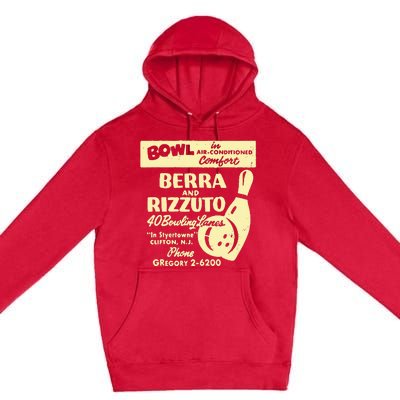 BERRA AND RIZZUTO BOWLING LANES Premium Pullover Hoodie