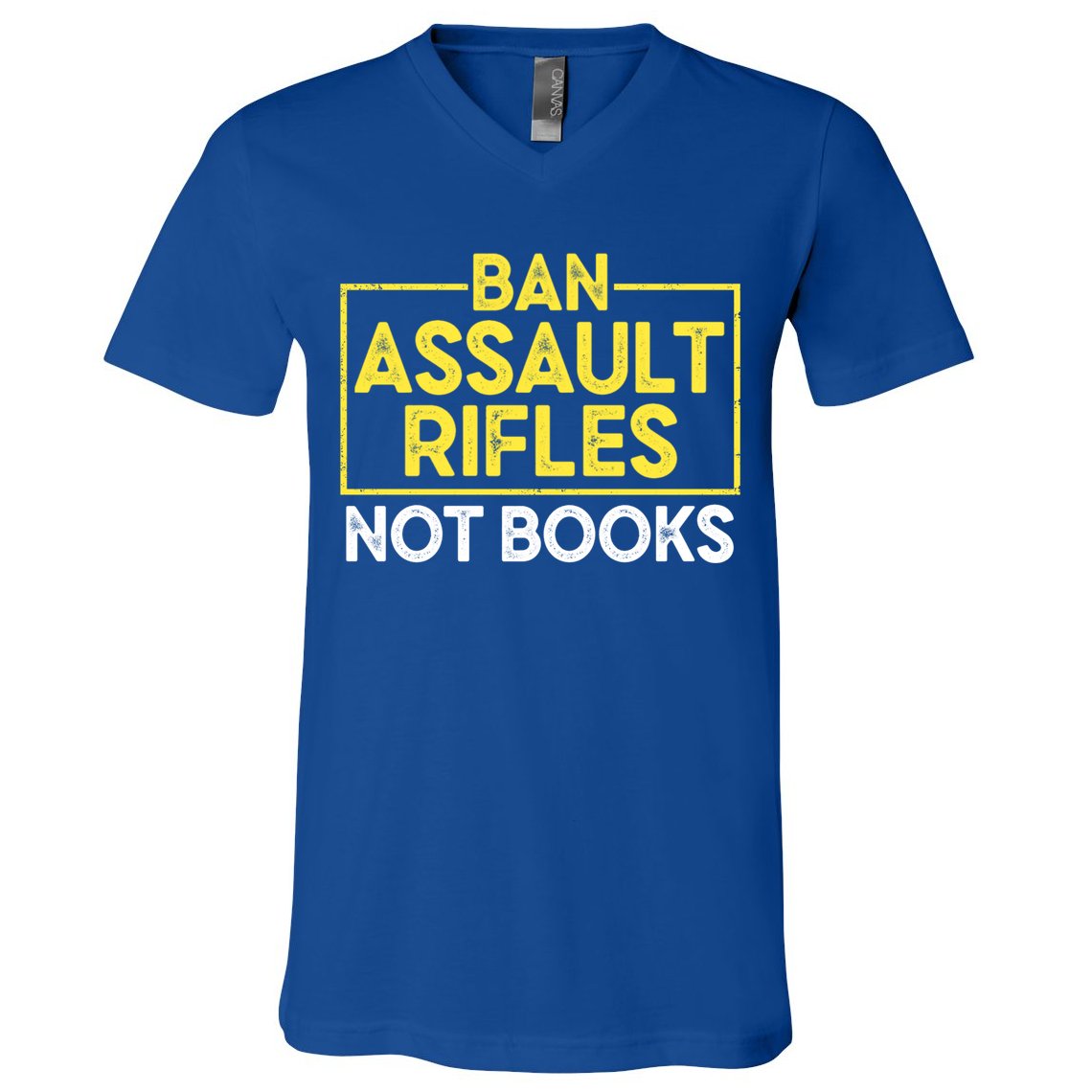 Ban Assault Rifles Not Books V-Neck T-Shirt