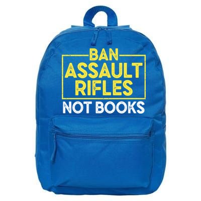 Ban Assault Rifles Not Books 16 in Basic Backpack