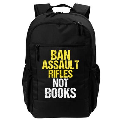 Ban Assault Rifles Not Books Backpack