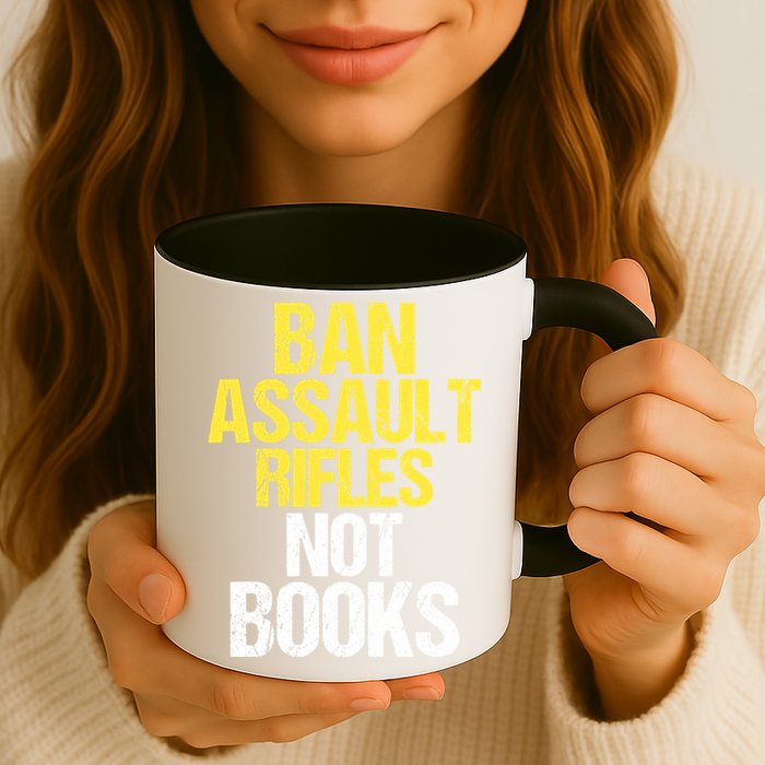 Ban Assault Rifles Not Books Mug