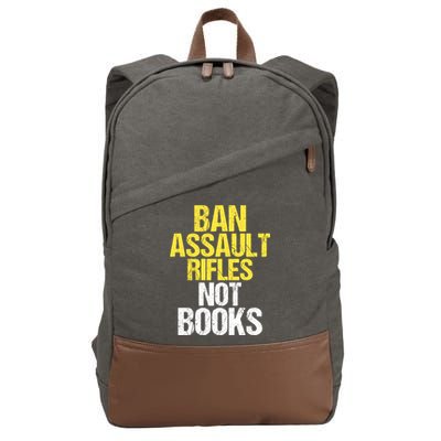 Ban Assault Rifles Not Books Cotton Canvas Backpack