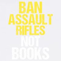 Ban Assault Rifles Not Books Garment-Dyed Sweatshirt