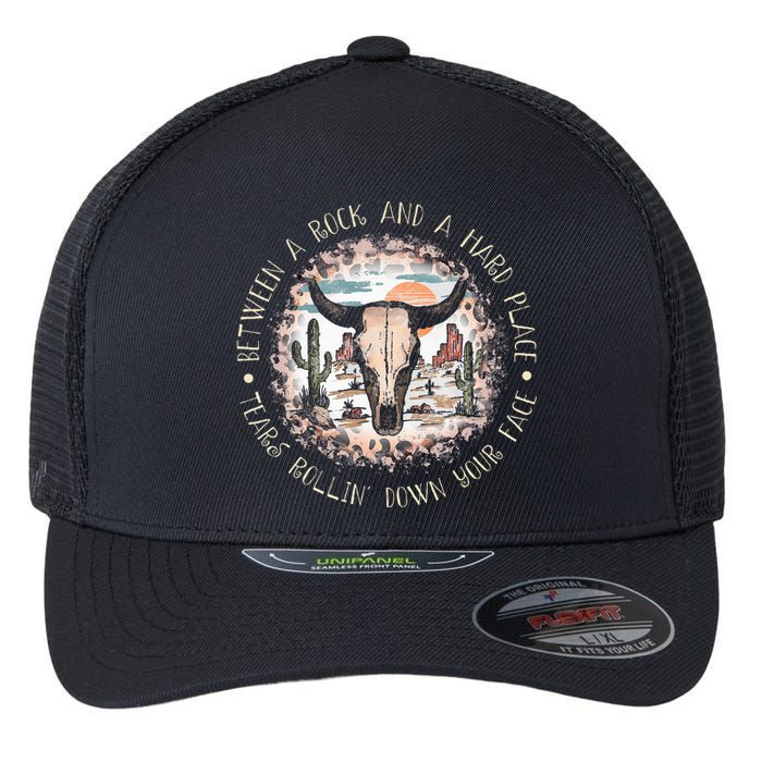 Between A Rock And A Hard Place Tears Rollin Down Sunshine Flexfit Unipanel Trucker Cap