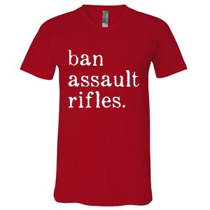 Ban Assault Rifles V-Neck T-Shirt