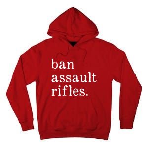 Ban Assault Rifles Tall Hoodie