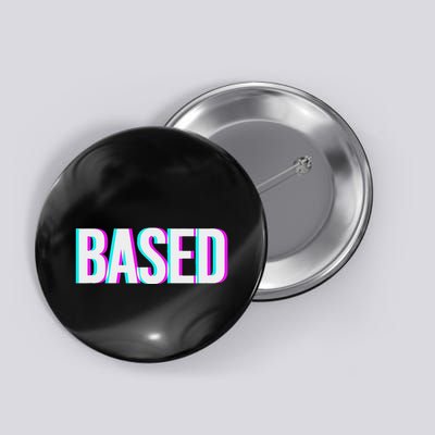 Based And Redpilled Meme Button