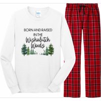 Born And Raised In The Wishabitch Woods Long Sleeve Pajama Set