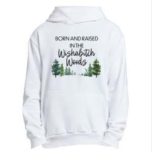 Born And Raised In The Wishabitch Woods Urban Pullover Hoodie