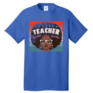 Black Afro Retro Black History Month Teacher Funny Gift Tall T-Shirt