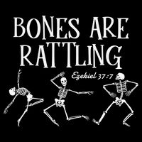 Bones Are Rattling Ezekiel 377 Funny Skeleton Halloween Sustainable Bucket Hat