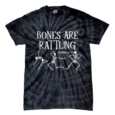 Bones Are Rattling Ezekiel 377 Funny Skeleton Halloween Tie-Dye T-Shirt