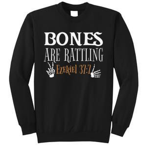 Bones Are Rattling Ezekiel 377 Funny Skeleton Halloween  Tall Sweatshirt